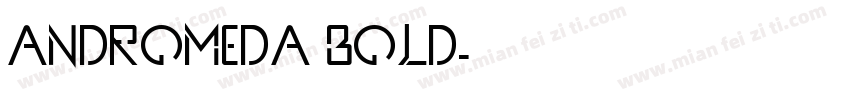 Andromeda Bold字体转换